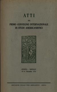Atti del primo convegno internazionale di studi americanistici - 2