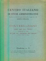 Centro italiano di studi amministrativi. Conversazioni 1960-61 in onore del Prof Arnaldo de Valles
