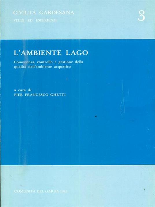 L' ambiente lago - Pier Francesco Ghetti - copertina