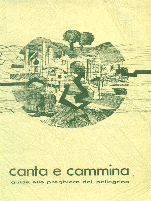 Canta e cammina