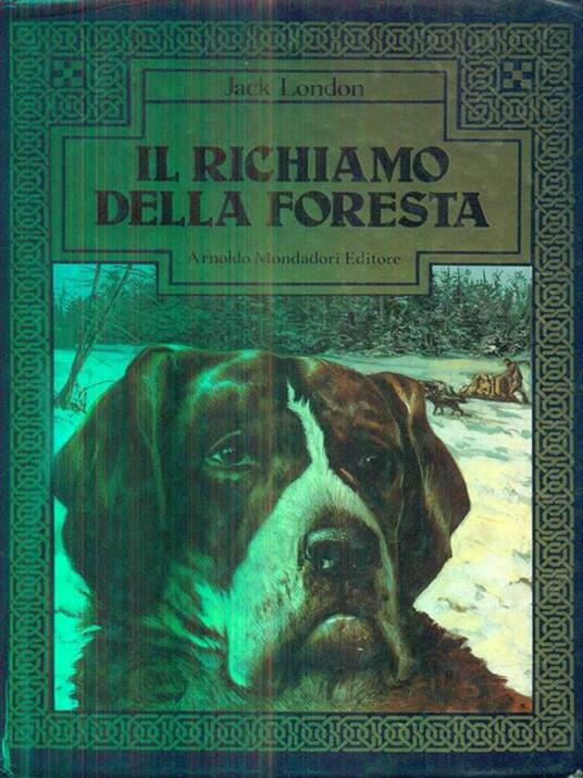 Il richiamo della foresta - Jack London - 2