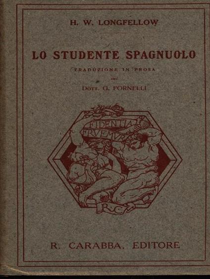 Lo studente spagnuolo - Henry Wadsworth Longfellow - copertina