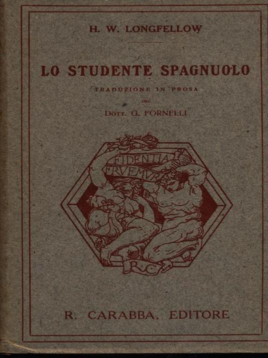 Lo studente spagnuolo - Henry Wadsworth Longfellow - copertina