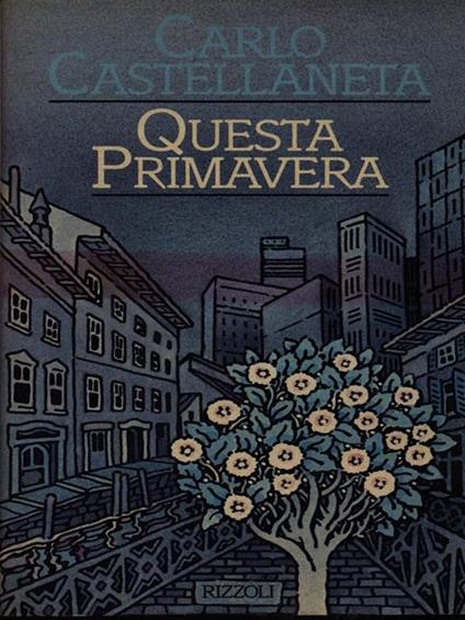 Questa primavera - Carlo Castellaneta - copertina