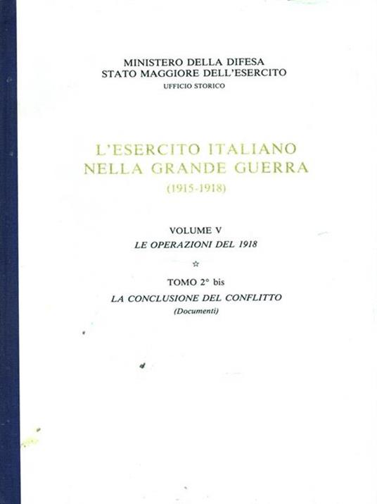 esercito italiano nella Grande Guerra (1915-1918). Volume V, Tomo 2 bis - copertina