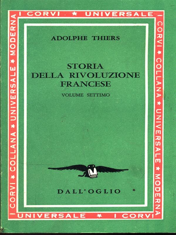 Storia della Rivoluzione Francese. Volume VII