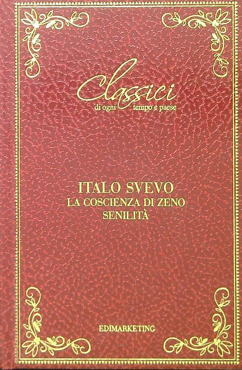 La coscienza di Zeno - Senilità - Italo Svevo - copertina