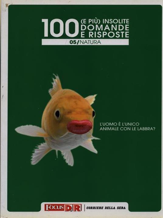 100 e più insolite domande e risposte n. 5. Natura - copertina