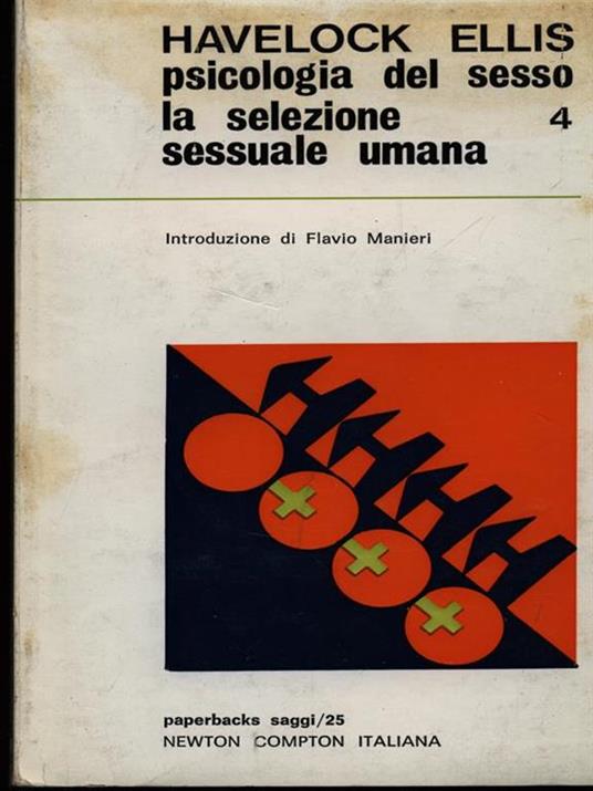 Psicologia del sesso 4 - La selezione sessuale umana - Havelock Ellis - copertina