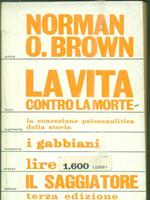 La vita contro la morte