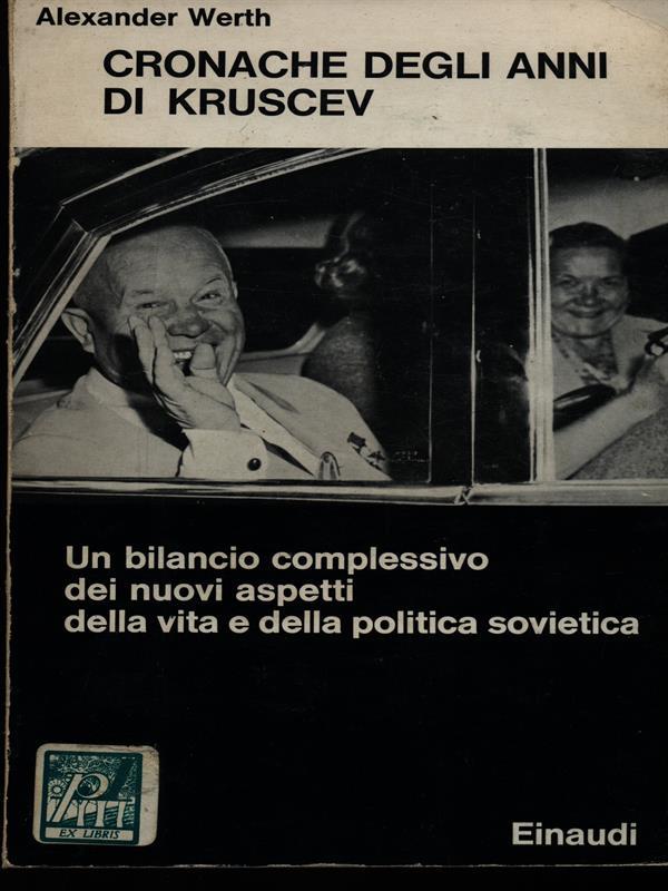 Cronache degli anni di Kruscev