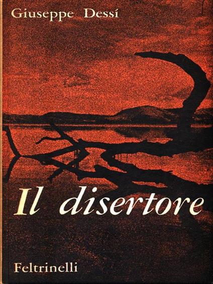 Il disertore - Giuseppe Dessì - copertina