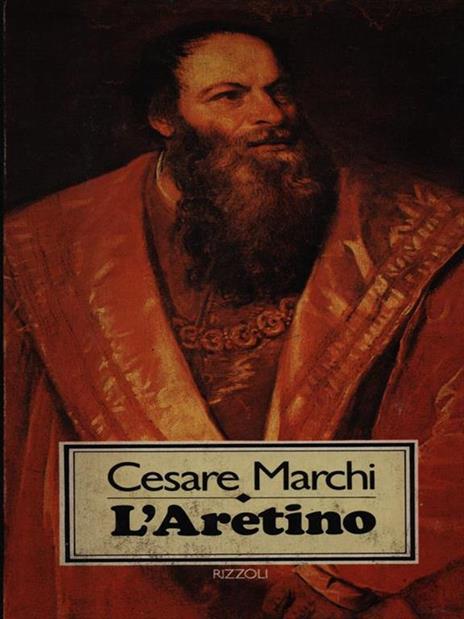L' Aretino - Cesare Marchi - copertina