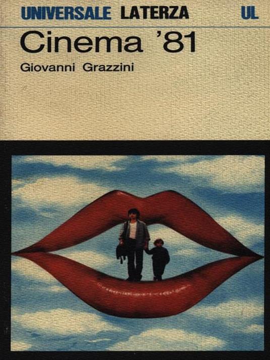 Cinema '81 - Giovanni Grazzini - copertina