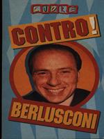 Contro! Berlusconi