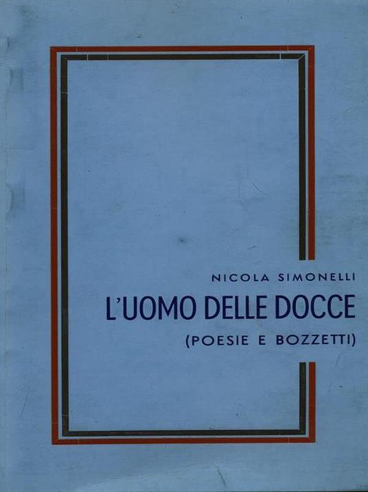 L' uomo delle docce - Nicola Simonelli - 2