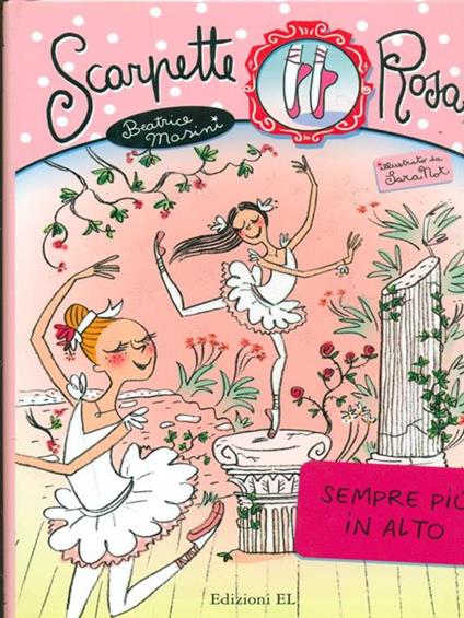 Sempre più in alto. Scarpette rosa - Beatrice Masini - copertina