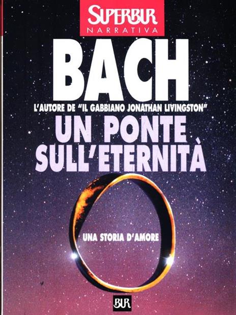Un ponte sull'eternità - Richard Bach - copertina