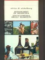 Dizionario di medicina per le famiglie-Enciclopedia degli alimenti
