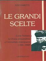Le grandi scelte