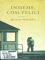 Insieme, così felici