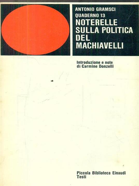 Notarelle sulla politica del Machiavelli - Antonio Gramsci - copertina