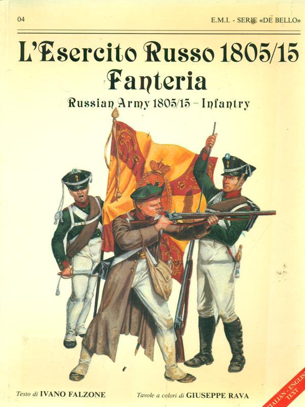 L' esercito Russo 1805/15 Fanteria