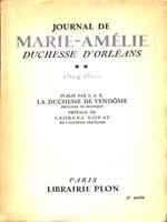 Journal de Marie-Amelie duchesse d'Orleans. Tome II 1814-1822