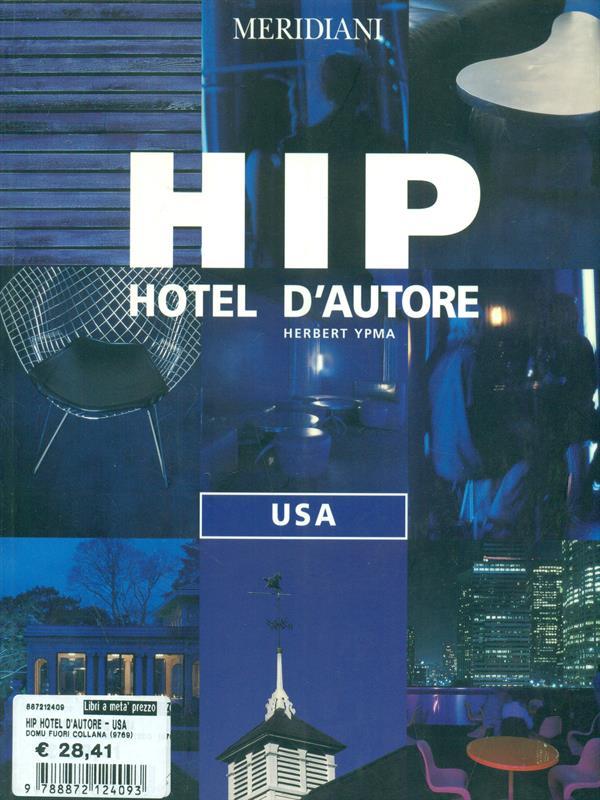 HIP Hotel d'autore USA