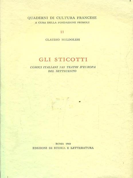 Gli Sticotti. Comici italiani nei teatri d'Europa nel Settecento - Claudio Meldolesi - 3