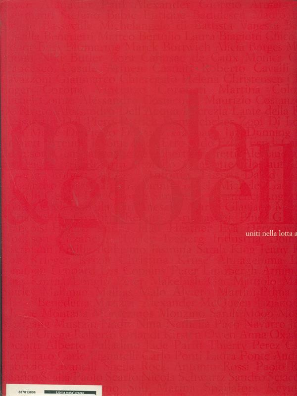 Moda & gioielli. Uniti nella lotta all'Aids. Ediz. illustrata