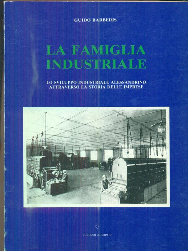 La famiglia industriale