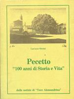 Pecetto. 100 anni di Storia e Vita
