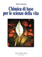 Chimica di base per le scienze della vita. Volume 2