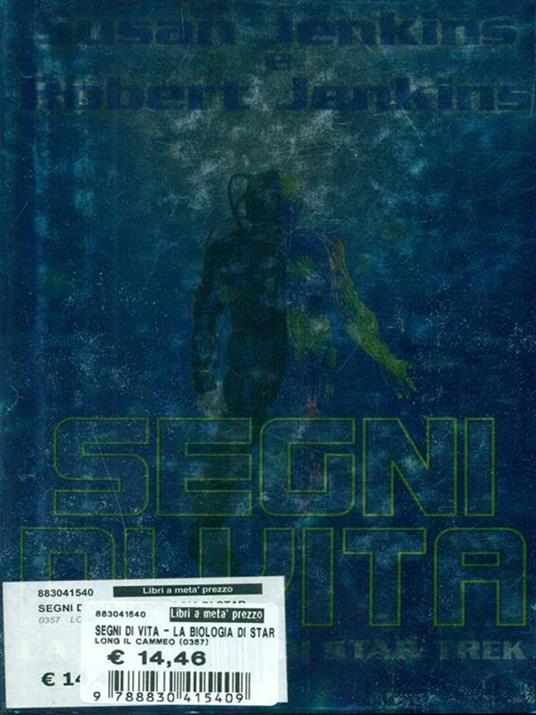 Segni di vita. La biologia di Star Trek - copertina