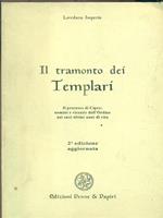 Il tramonto dei Templari