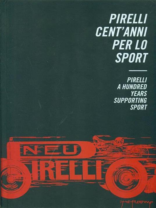 Pirelli cent'anni per lo sport - copertina