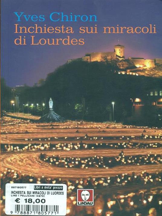 Inchiesta sui miracoli di Lourdes - Yves Chiron - copertina