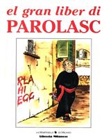 El gran liber di parolasc