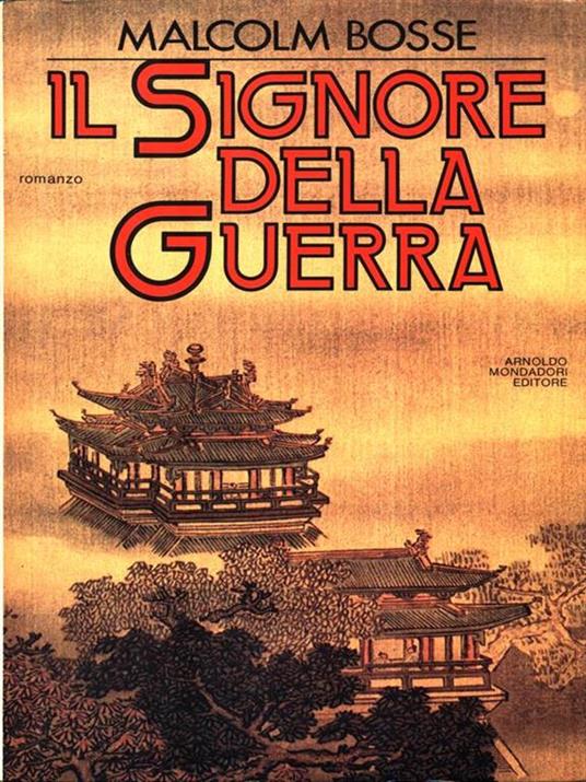 Il Signore della Guerra - Malcolm J. Bosse - copertina