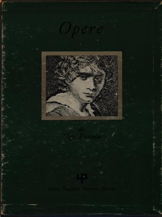 Opere - Ugo Foscolo - copertina