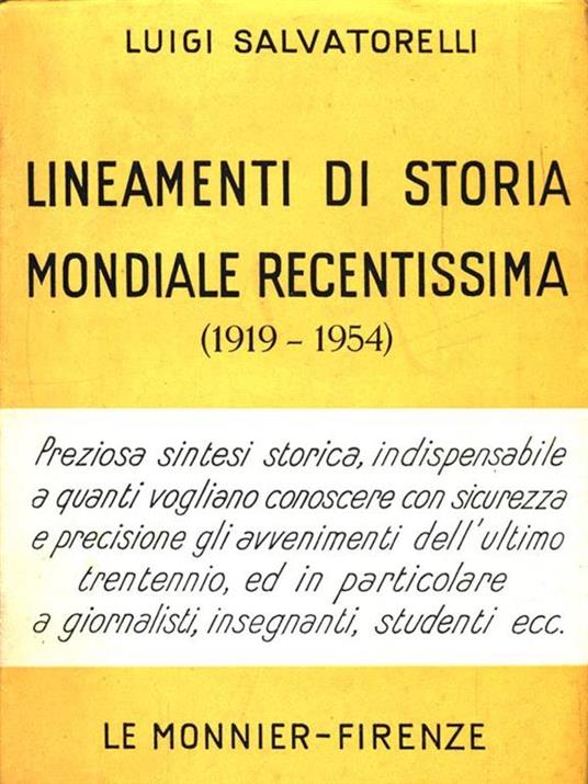 Lineamenti di storia mondiale recentissima (1919-1954) - Luigi Salvatorelli - copertina