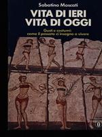 Vita di ieri vita di oggi