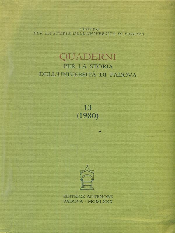 Quaderni per la storia dell'Università di Padova