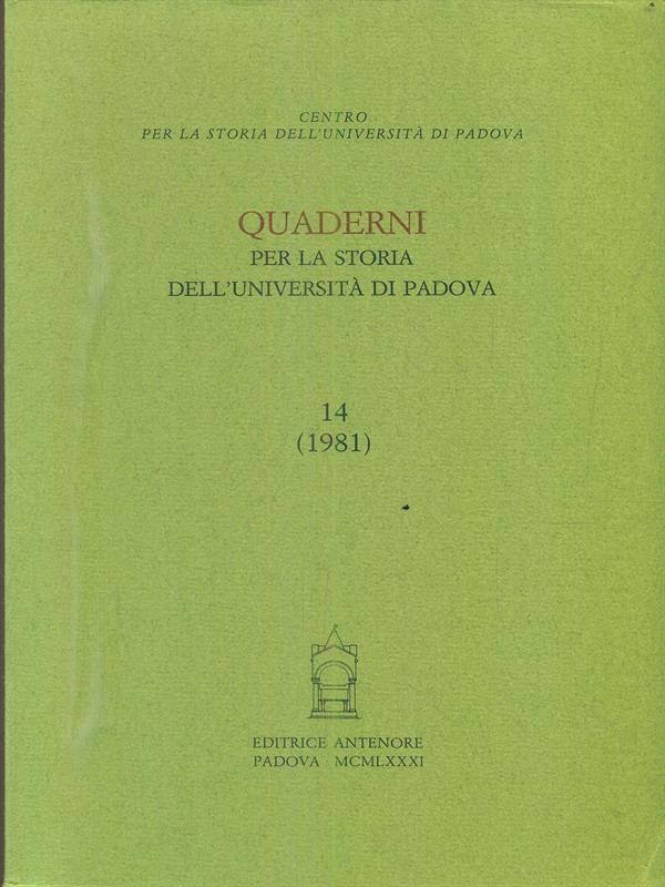 Quaderni per la storia dell'Università di Padova