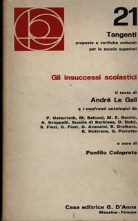 Gli insuccessi scolastici - André Le Gall - 2