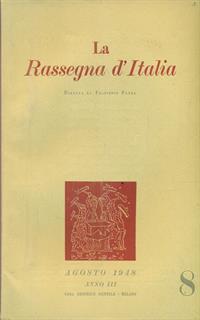La rassegna d'Italia numero 8. agosto 1948 - 2