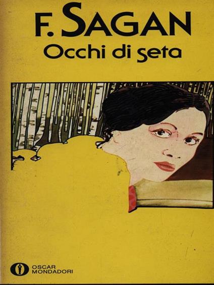 Occhi di seta - Françoise Sagan - copertina