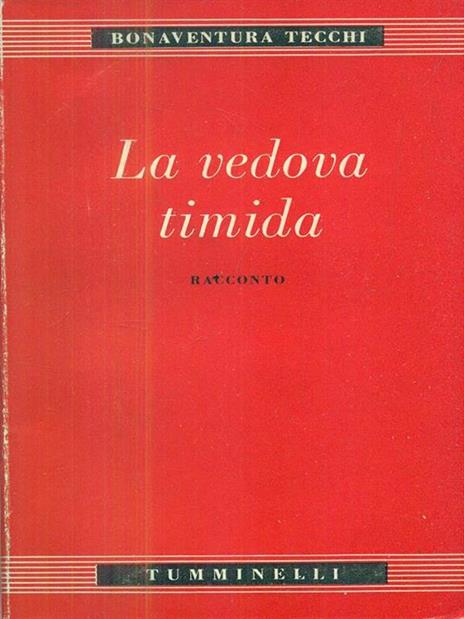 La  vedova timida - Bonaventura Tecchi - copertina