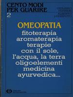 Omeopatia - Cento modi per guarire 2